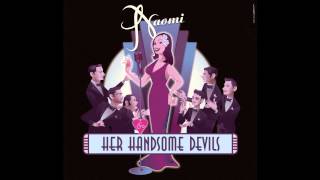 This Can't Be Love - Naomi & Her Handsome Devils