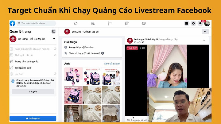 Hướng dẫn live stream facebook để được sao