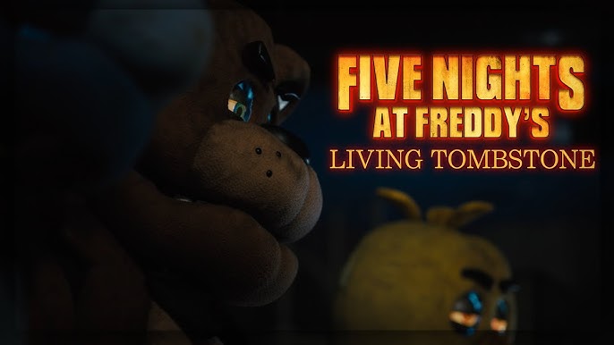 SFM/FNAF MOVIE~ Five Night's at Freddy's 1 song ▻ The Living Tombstone 