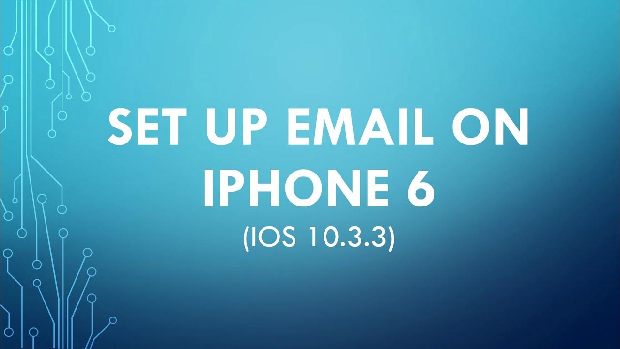 set-up-email-on-iphone-6-youtube