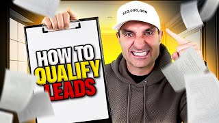 How Do You Qualify Leads? Secrets to Spotting Top Prospects