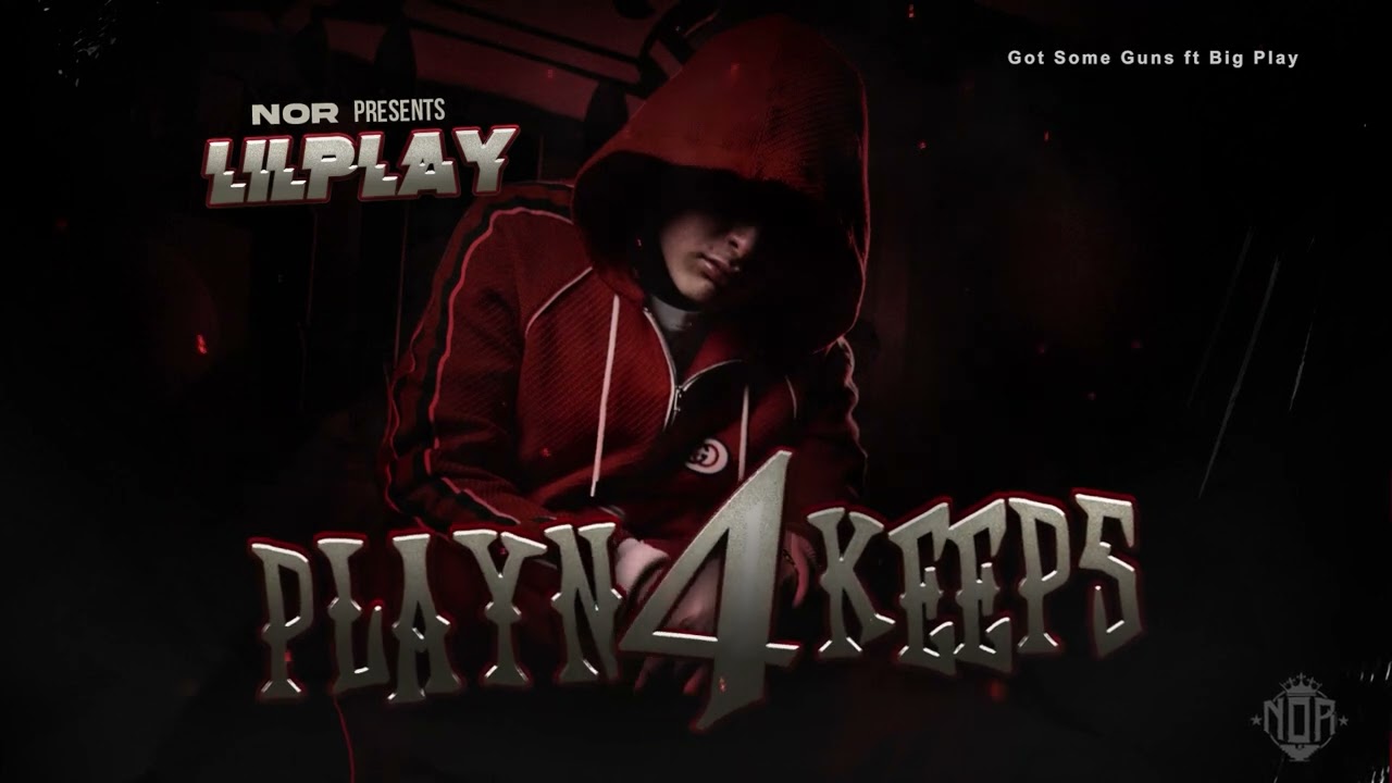 LIL PLAY - "Got Some Guns" feat Big Play