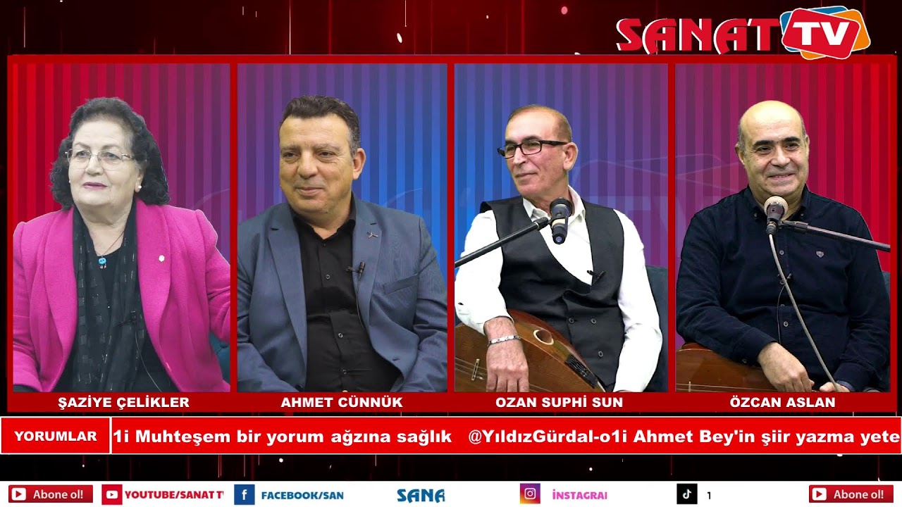Ahmet Cünnük / Özcan Aslan / Suphi Sun / Şaziye Çelikler  - SANAT TV
