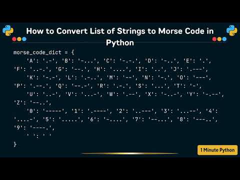 How to Convert List of Strings to Morse Code in Python