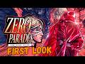 ZERO PARADES: For Dead Spies - Opening Mission & Full Preview | 1080p 60FPS