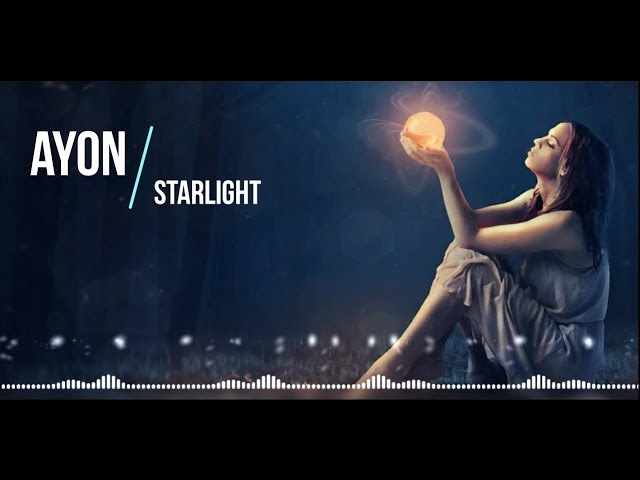 Ayon - Starlight [Lyrics+Terjemahan] class=