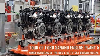 A Look Inside the Ford Sanand Engine Plant & Manufacturing of the new 1.5L Ti-VCT Petrol Engine