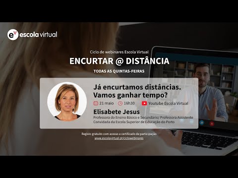 5.º webinar | Já encurtamos distâncias. Vamos ganhar tempo?