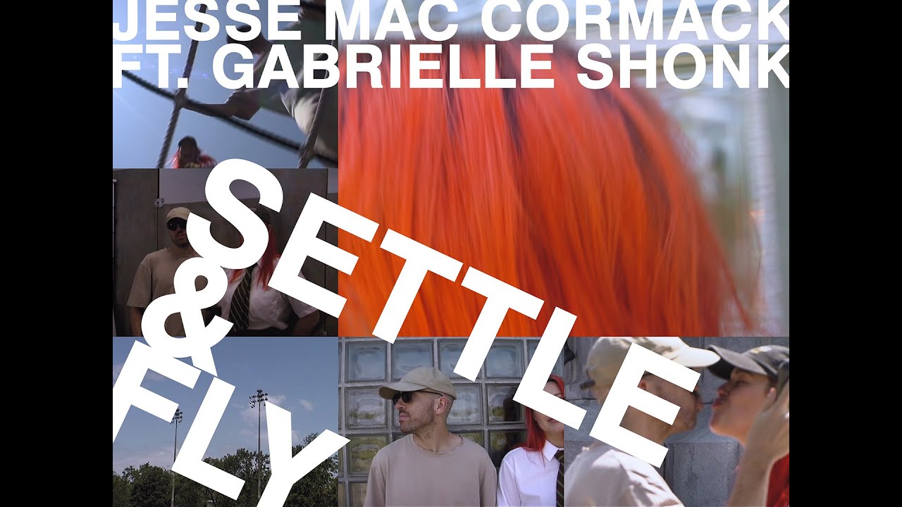 Смотреть «Jesse Mac Cormack (feat. Gabrielle Shonk) - Settle & Fly (Visualizer)» на YouTube Смотреть «Jesse Mac Cormack (feat. Gabrielle Shonk) - Settle & Fly (Visualizer)» на YouTube