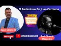 El radioshow de juan carmona con toni climent  meugenio