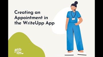 WriteUpp App - Creating an Appointment