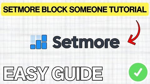 How To BLOCK Someone On Setmore (EASY Step-by-Step) 2026