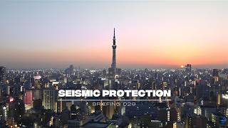 Stop Resisting Movement. Start Regulating It | Seismic Protection | BRIEFING 029