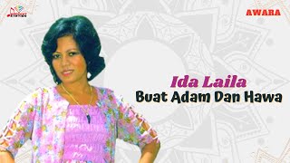Ida Laila - Buat Adam Dan Hawa