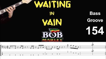 WAITING IN VAIN (Bob Marley) How to Play Bass Groove Cover with Score & Tab Lesson