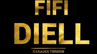 Fifi - Diell (Karaoke Version)