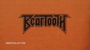 Beartooth - Manipulation (Audio)