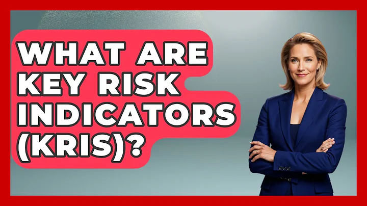 What Are Key Risk Indicators (KRIs)? - Learn About Economics