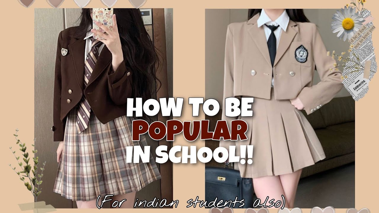 HOW TO BE POPULAR IN SCHOOL/ Aesthetic / tips🦋 - YouTube
