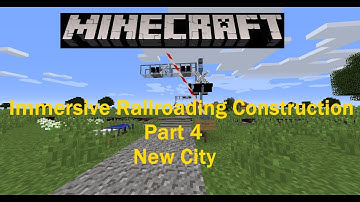 Minecraft Immersive Railroading Construction Timelaspe Part #4 (New City) (Featuring New Music)