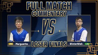 E7WC 2023 Loser Finals - Marguerite vs. WinterWish - Are You Winning, Son?