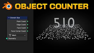 How to Get the NUMBER of ELEMENTS in Geometry Nodes - Domain Size