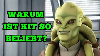 Warum Ist Kit Fisto So Beliebt?