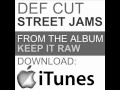 Def Cut - Street Jams