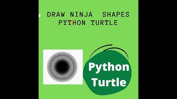 python turtle draw ninja shapes |رسم أشكال  بلغة البايثون