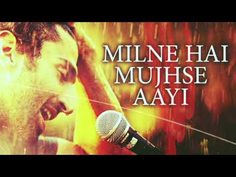 Milne hai mujhse aayi (from Aashiqui 2) | Arjit Singh | Shraddha Kapoor | Aditya Roy Kapur
