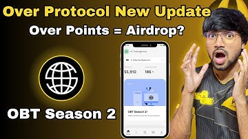 Over Protocol New Update OBT season 2? Over Points = Airdrop Full Detailed Video | SAGE Hindi