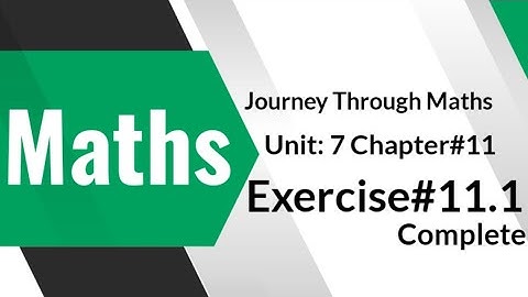 Journey through maths Class 5 Unit # 7 Ch# 11 Ex #11.1