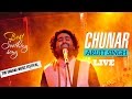 chunar live | Classic LIVE | Arijit Singh LIVE