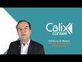 Ref:6NX4i6ogICQ Construire votre d�marche de performance - guillaume de bodard directeur g�n�ral chez calix-conseil