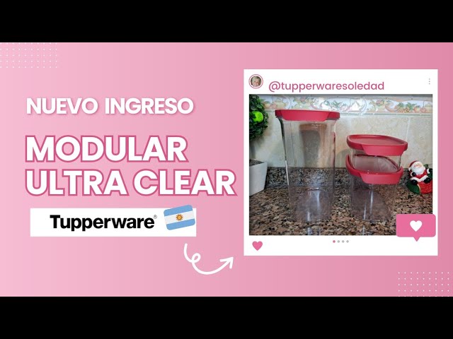 Modular Ultra Clear Tupperware // Nuevo Ingreso// 