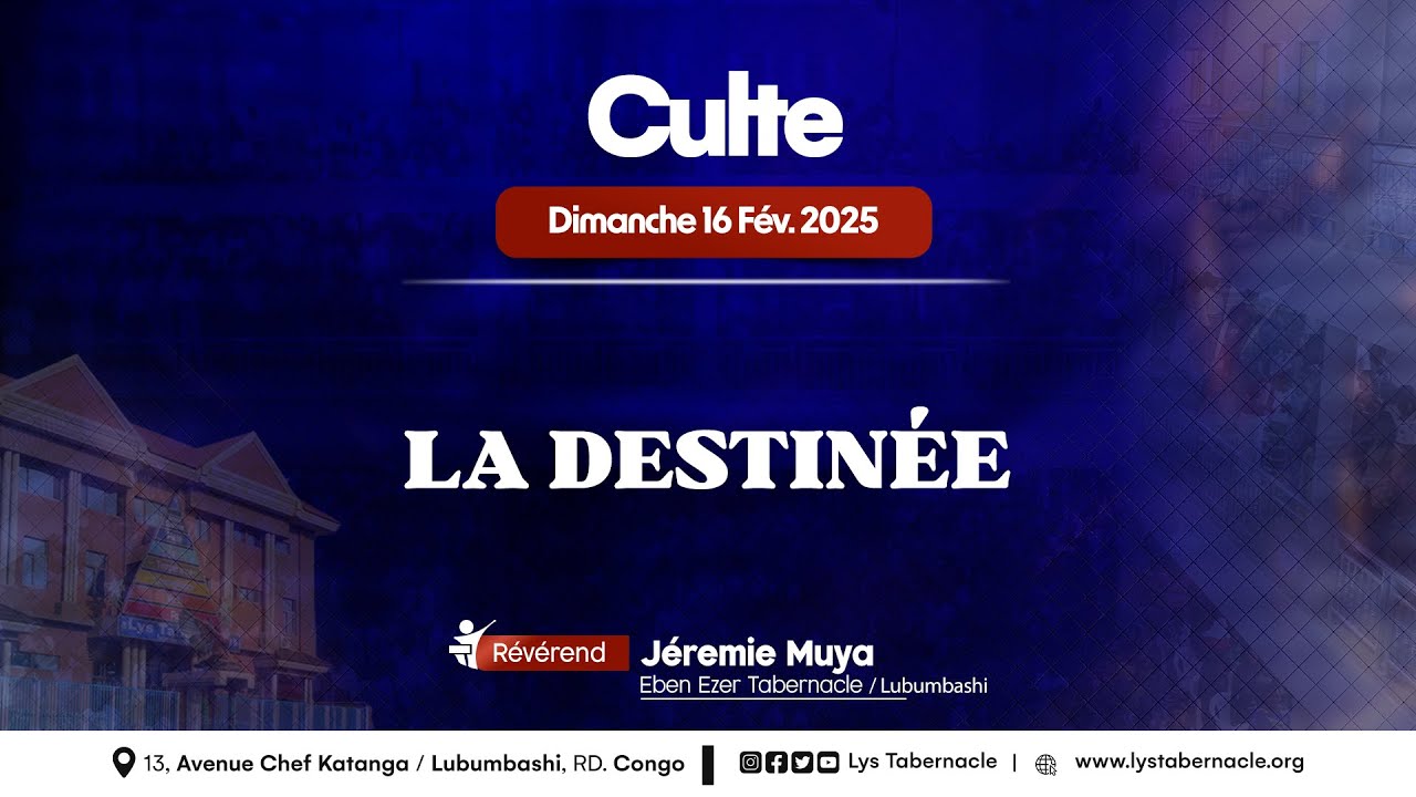 Culte du Dimanche 16 Février 2025 | LA DESTINÉE - YouTube