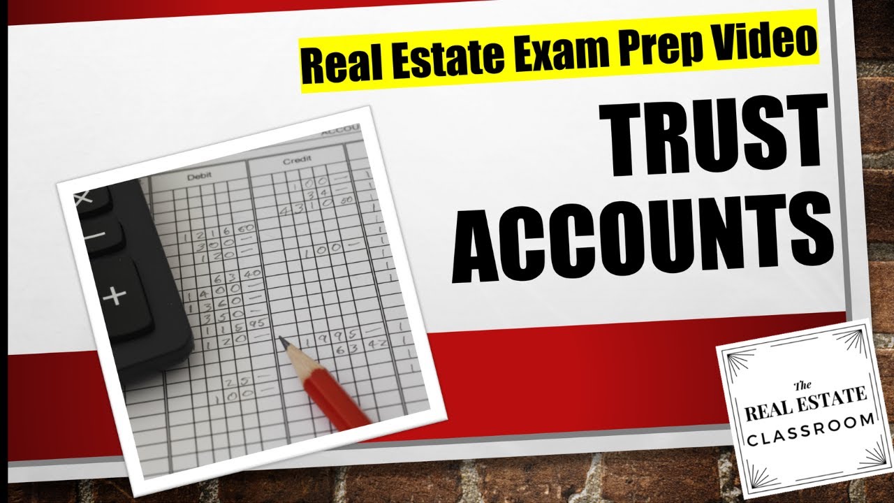 Trust Accounts | Real Estate Exam Prep - YouTube