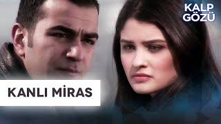 Kanlı Miras - Kalp Gözü Filmleri