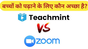 Teachmint vs Zoom App Comparison | Which is Better | Best Teaching App for Teachers