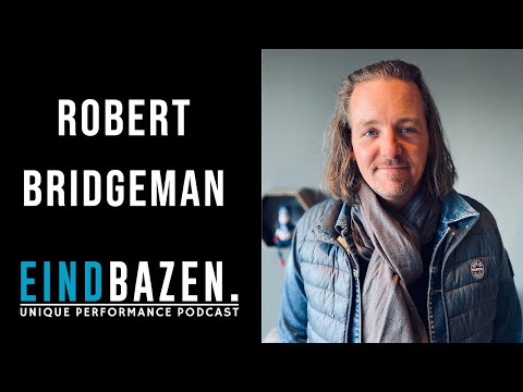 #242 Robert Bridgeman - Kiezen voor angst en de liefde, hetzelfde doel bereiken en zijn boek '2044'