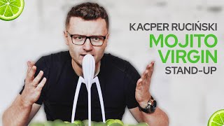 Kacper Ruciński - &quot;MOJITO VIRGIN&quot; (całe nagranie) (2023) (stand-up)