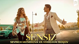 Sevinch Mo'minova va Vohidjon Isoqov - Sensiz | Севинч ва Вохиджон - Сенсиз Resimi