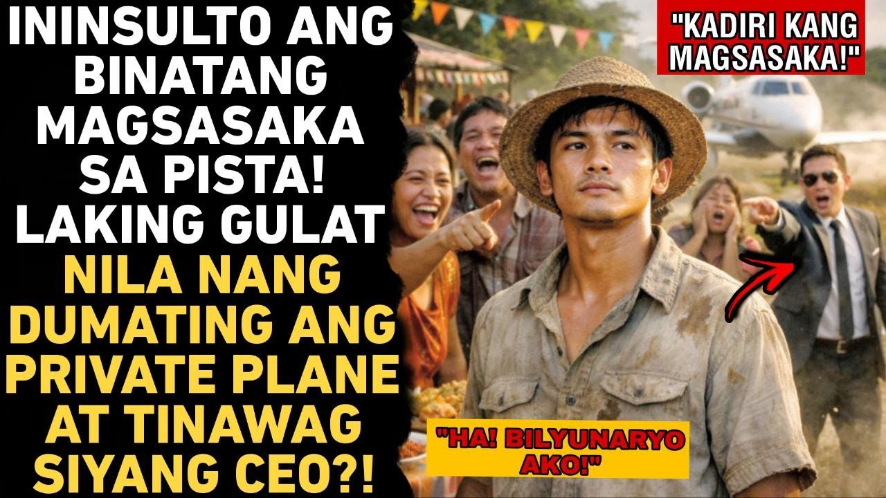 ININSULTONG BINATANG MAGSASAKA SA PISTA, ISA PALANG BILYUNARYONG CEO AT MAY-ARI NG PRIVATE PLANE?!