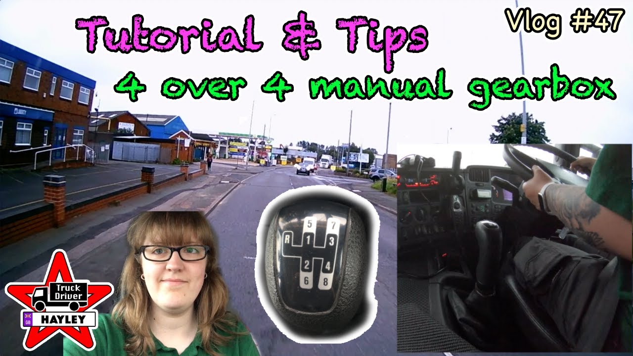 Vlog #47 - How to use a 4 over 4 gearbox (With examples) 8 gears