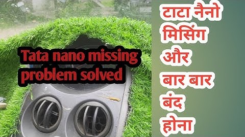 Tata nano missing problem,#automobile