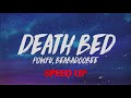 Powfu Death Bed Speed Up Fast Powfu Death Bed Speed Up Fast