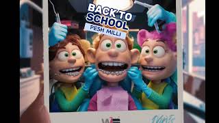 Pesh Milli - Back To School Keem Flow Official Audio