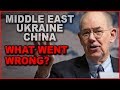 Middle East, Ukraine, China – What Went Wrong? | John Mearsheimer