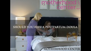 Should You Hire a Postpartum Doula in 2022