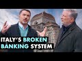 🔴 The History of Italy's Broken Banking System (w/ Steve Diggle & Grant Williams)